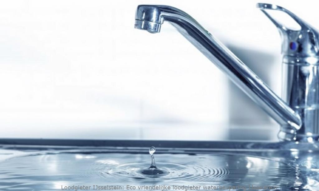 Eco Vriendelijke Loodgieter Waterbesparing Ijsselstein
